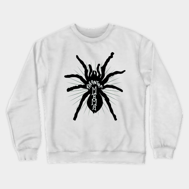 Tarantula Mama Cute Spider Pet T-shirt Crewneck Sweatshirt by PhantomDesign